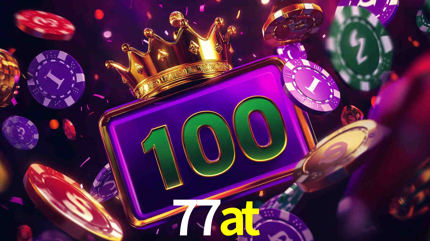 77at